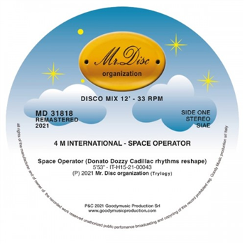 4 M INTERNATIONAL - Space operator (incl. DONATO DOZZY REMIX) - Mr Disc