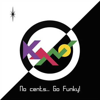 KANO - No cents...go funky! - Fulltime Production