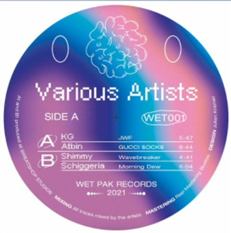 Various Artists - WET001 - Wet Pak Records Various Artists - WET001 - Wet Pak Records