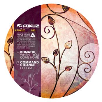 Komatic / Command Strange - Fokuz Recordings