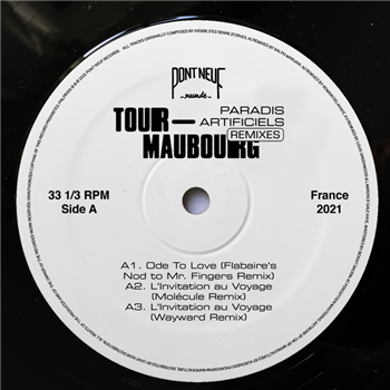Tour-Maubourg - Paradis Artificiels (Remixes) - Pont Neuf Records