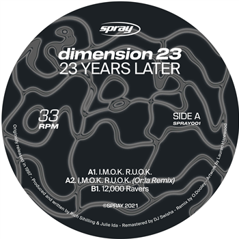 Dimension 23 - 23 Years Later (Incl. Or:la Remix) - Spray