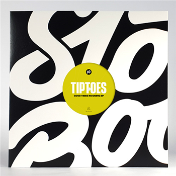 Tiptoes - Good Vibes Incoming EP - SB JAMZ