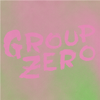 Group Zero – Everyone’s Already Come Apart - Touch Sensitive Group Zero – Everyone’s Already Come Apart - Touch Sensitive