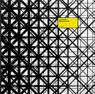 Lucid Void - Assurance EP - Benthic Lucid Void - Assurance EP - Benthic