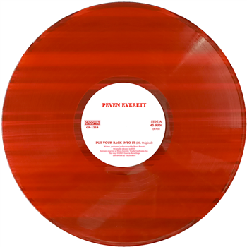 Peven Everett - Put Your Back Into It (Red Vinyl) - Groovin Recordings