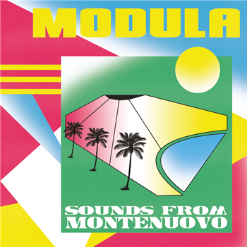 MODULA - SOUNDS FROM MONTENUOVO - Bordello a Parigi