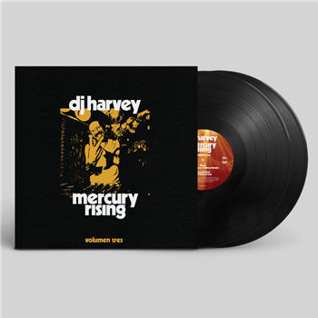 Various Artists - DJ Harvey Is The Sound Of Mercury Rising Volumen Tres (2 X 12") - PIKES RECORDS Various Artists - DJ Harvey Is The Sound Of Mercury Rising Volumen Tres (2 X 12") - PIKES RECORDS