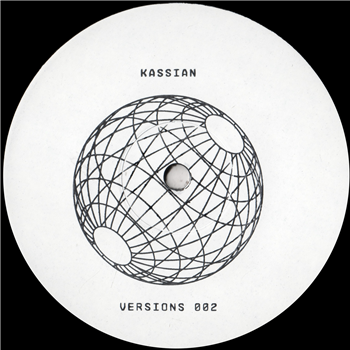 KASSIAN - KASSIAN VERSIONS 002 - KASSIAN VERSIONS