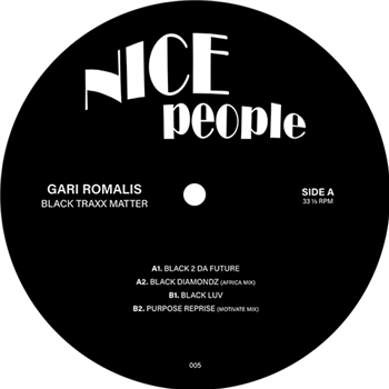 Gari Romalis - Black Traxx Matter - NICEPEOPLE