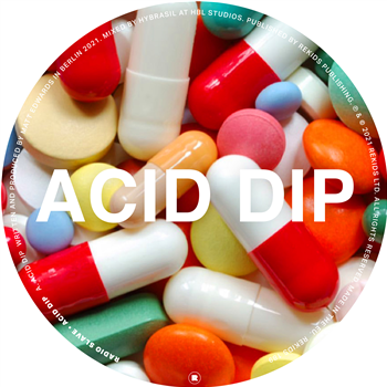 Radio Slave - Acid Dip - Rekids