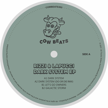 Rizzi & Lapucci - Dark System EP - Cowbeats Rizzi & Lapucci - Dark System EP - Cowbeats