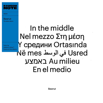 Bawrut - In The Middle (Translucent blue vinyl) - Ransom Note Records Bawrut - In The Middle (Translucent blue vinyl) - Ransom Note Records