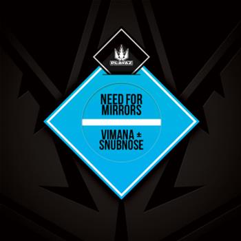 Need For Mirrors - Playaz