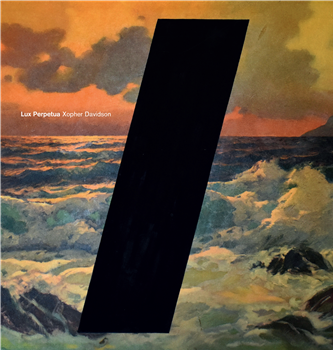 Xopher Davidson - Lux Perpetua - Daydream Library Series Xopher Davidson - Lux Perpetua - Daydream Library Series