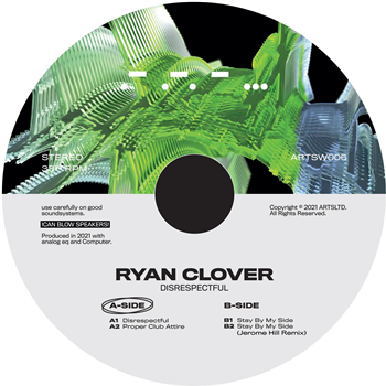 Ryan Clover - Disrespectful - ARTS