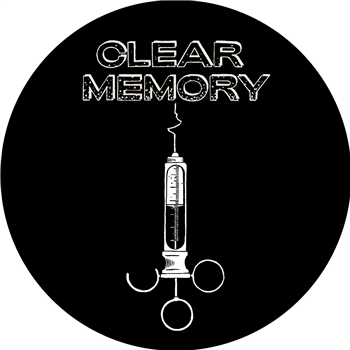 VARIOUS ARTISTS - CLEAR 006 EP - Clear Memory VARIOUS ARTISTS - CLEAR 006 EP - Clear Memory