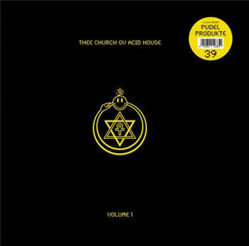 Various Artists - Thee Church Ov Acid House - Volume 1 - Pudel Produkte