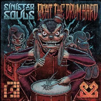 Sinister Souls - Beat The Drum Hard - Including full CD Album - PRSPCT Recordings