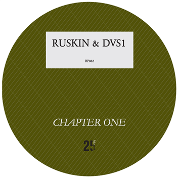 RUSKIN & DVS1 - CHAPTER ONE - BLUEPRINT LIMITED