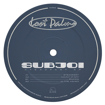 Subjoi - Steadfast EP [blue vinyl] - Lost Palms