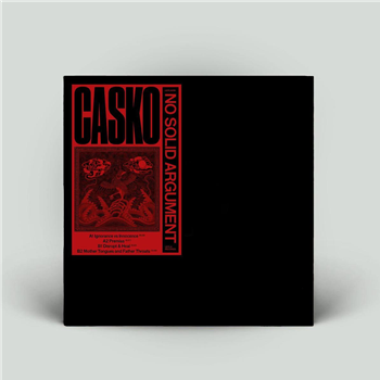 CASKO - No Solid Argument - Leyla Records