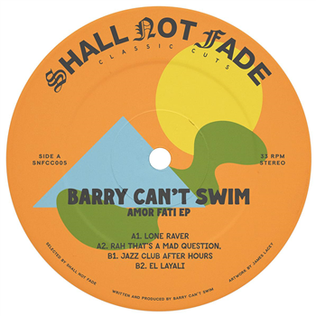 Barry Cant Swim - Amor Fati EP 10" - Shall Not Fade