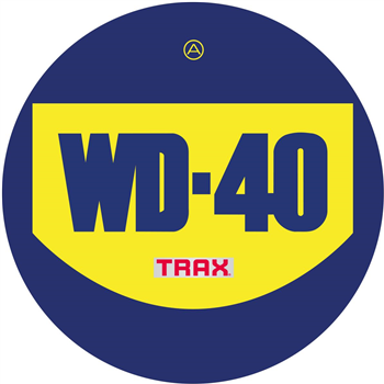 WD-40 Trax - WD-40 TRAX - Beef Records