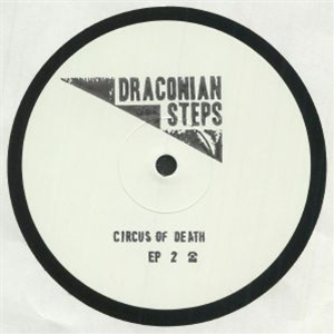 Circus of Death - EP 2 - Draconian Steps