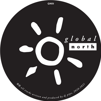 DJ Pipe - Deeply Floored EP - Global North