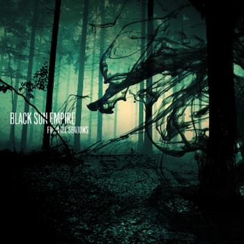 Black Sun Empire - Black Sun Empire