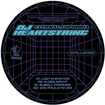 DJ HEARTSTRING - Eternal Euphoria - 1Ø PILLS MATE