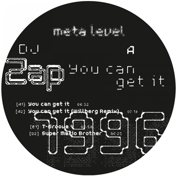 DJ ZAP - You Can Get It (incl. Willberg RMX) - Meta Level 