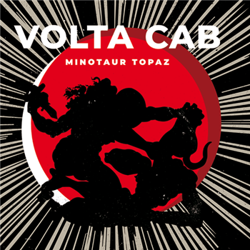 VOLTA CAB - MINOTAUR TOPAZ EP - Waste Editions