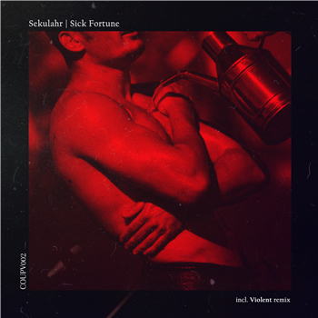 Sekulahr- Sick Fortune - COUP Sekulahr- Sick Fortune - COUP