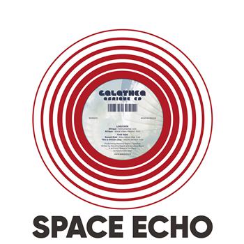 Galathea - Africa EP - Space Echo Records
