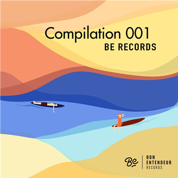 Various Artists - Compilation 001 - Bon Entendeur Records - Bon Entendeur Records