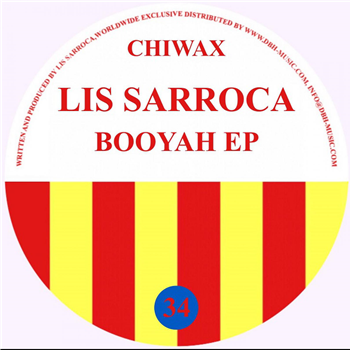 LIS SARROCA - BOOYAH EP - Chiwax