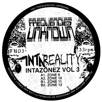 INTAREALITY - INTAZONEZ VOL 3 - FREQUENCIES UNKNOWN