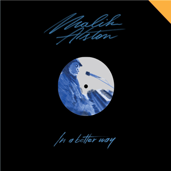 Malik Alston - In a Better Way - Mother Tongue Records