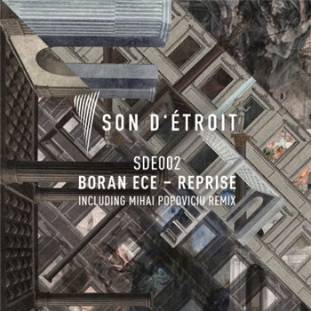 Boran Ece - Reprise (incl. Mihai Popoviciu Remix) - Son d’Étroit