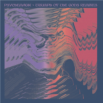 Psychemagik - Triumph Of The Gods (Prins Thomas and Richard Norris Remixes) - PSYCHEMAGIK