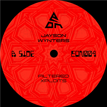 Jayson Wynters - Filtered Xploits (Inc. Hieroglyphic Being Remix) - EON