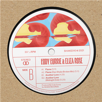 Cody Currie & Eliza Rose - Flame EP - Shake