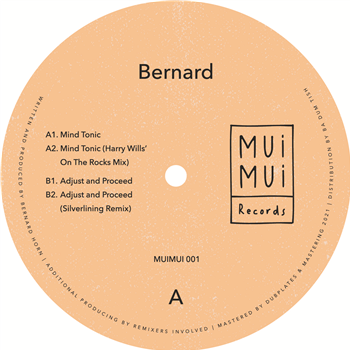 Bernard - MUIMUI 001 - Mui Mui Records Bernard - MUIMUI 001 - Mui Mui Records