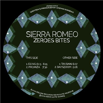 Sierra Romeo - Zeroes Bites - Delsin Records