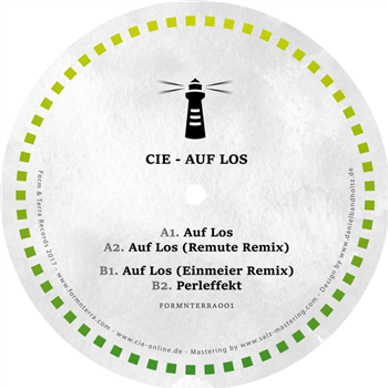 Cie - Auf Los (incl. Remute & Einmeier RMXS) - Form & Terra Records