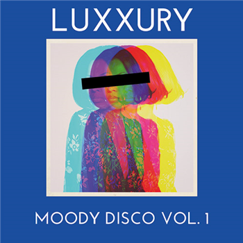 Luxxury - Moody Disco Vol. 1 - Nolita