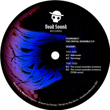 Cosmonaut - The Cristal Ensemble EP - Dead Sound Records