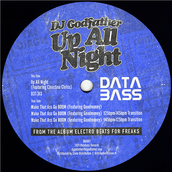 DJ Godfather - Up All Night - Databass Records DJ Godfather - Up All Night - Databass Records